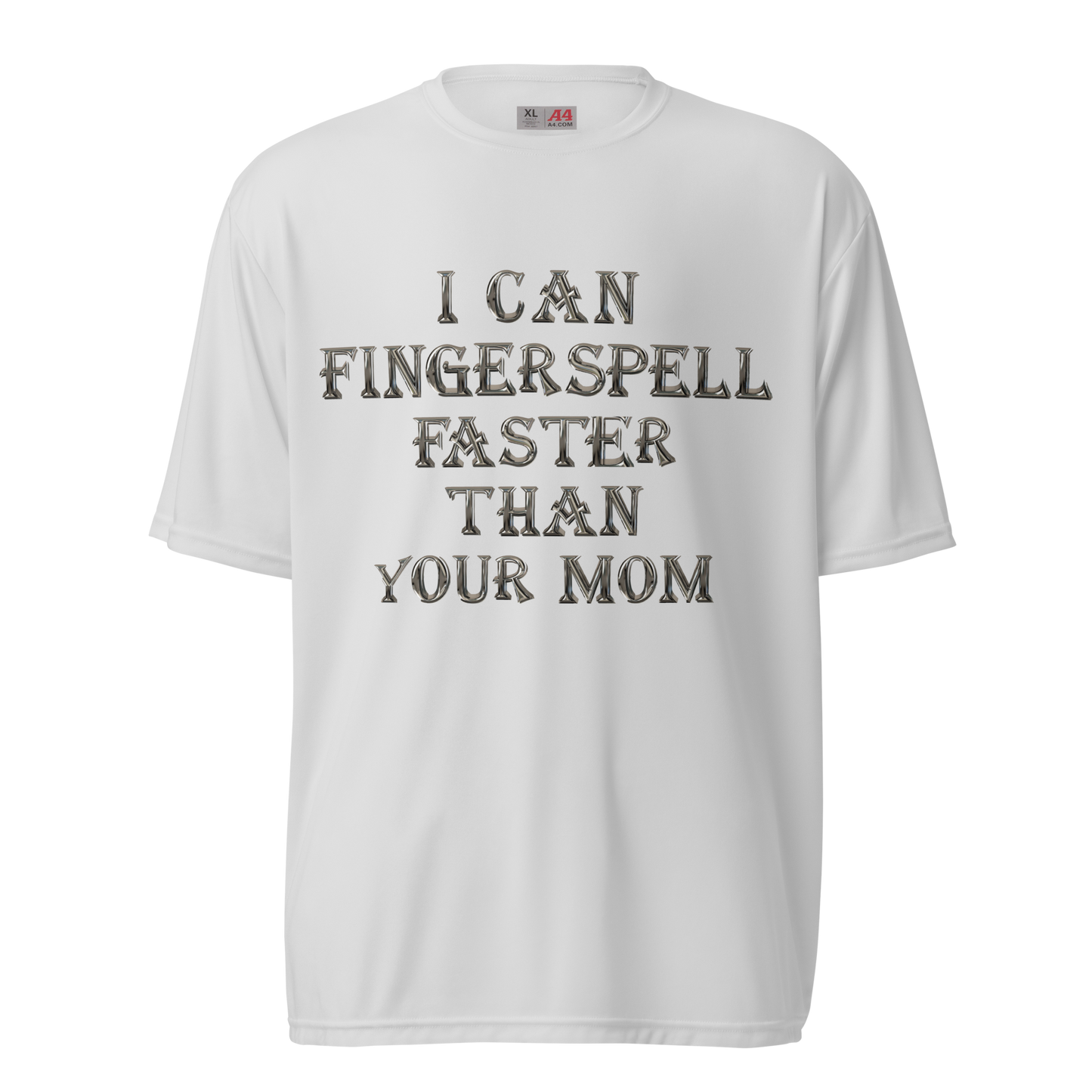 Faster Than Your Mom Unisex Performance T-Shirt