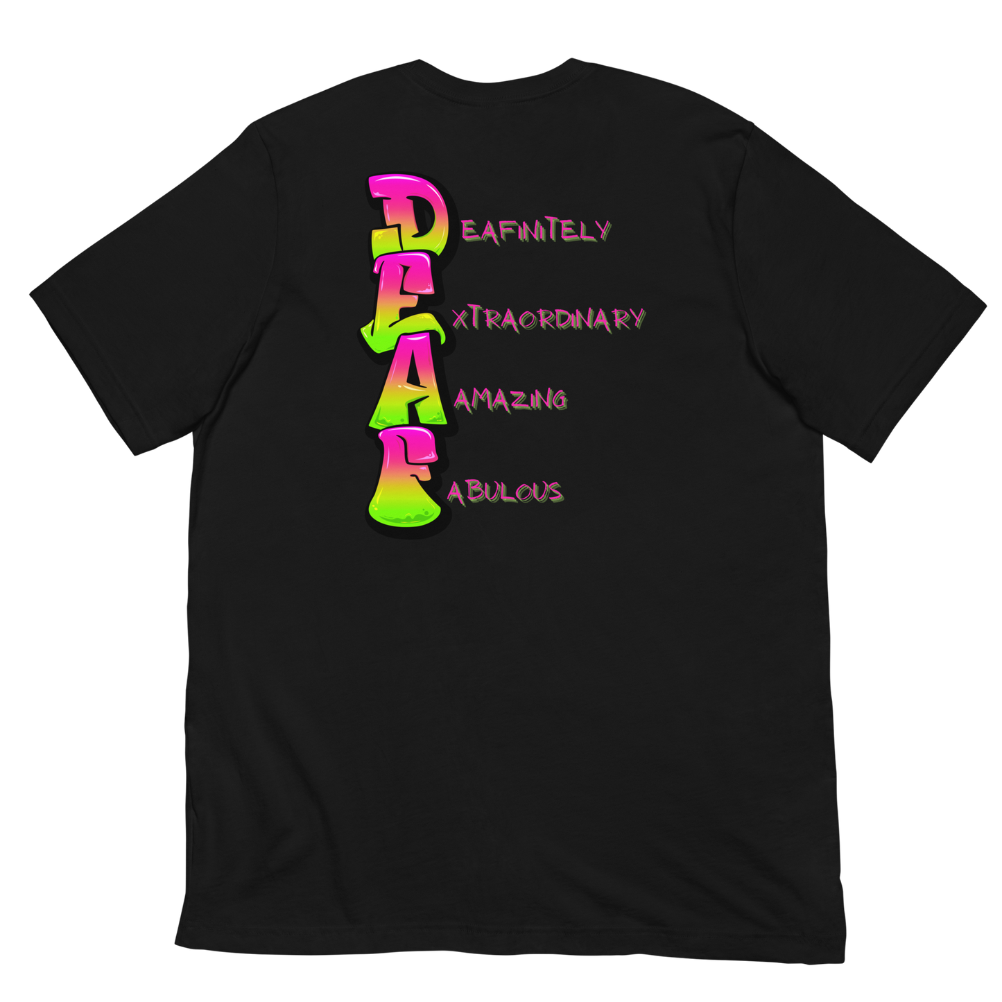 Deafinitely Unisex T-Shirt