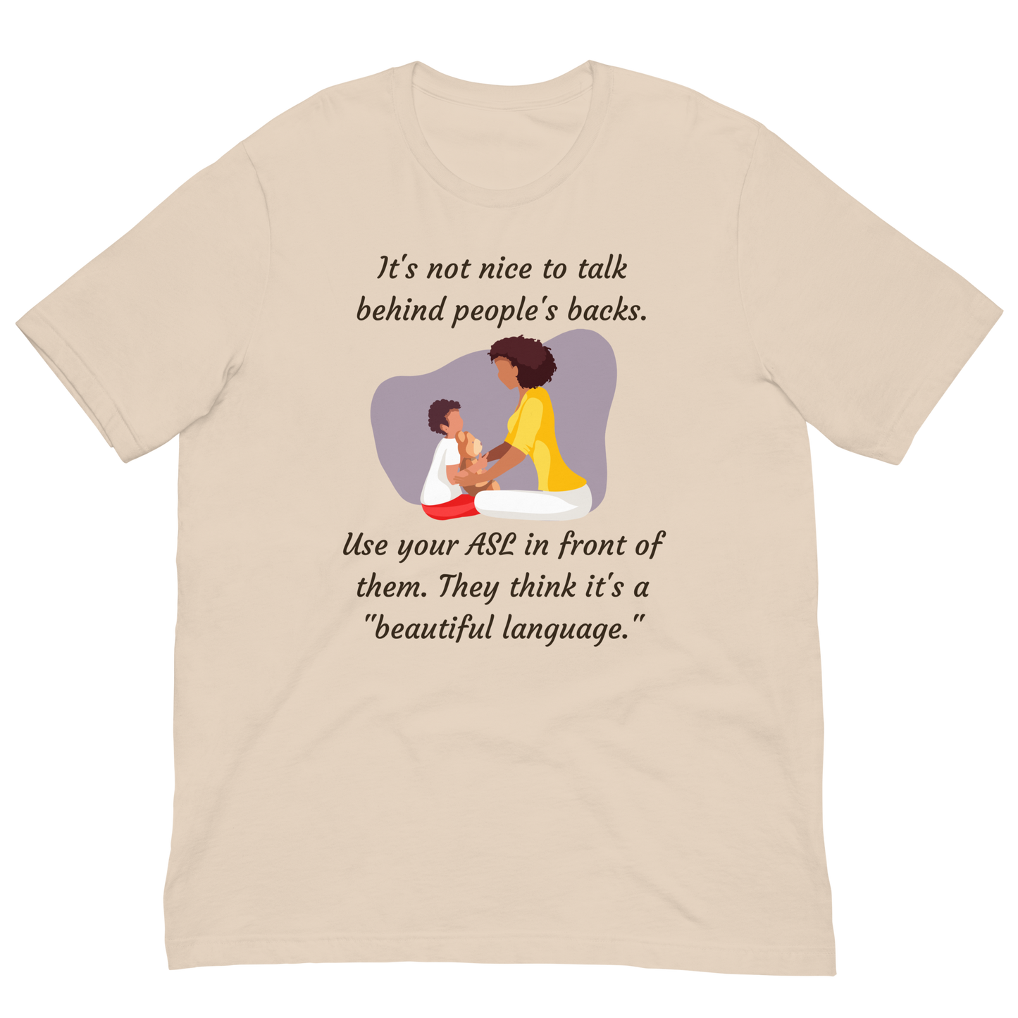 Use Your ASL Unisex T-Shirt