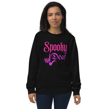 Spooky Deaf Unisex Organic Sweatshirt