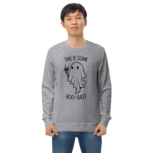 This Is Some Boo-Sheet! Unisex Organic Sweatshirt