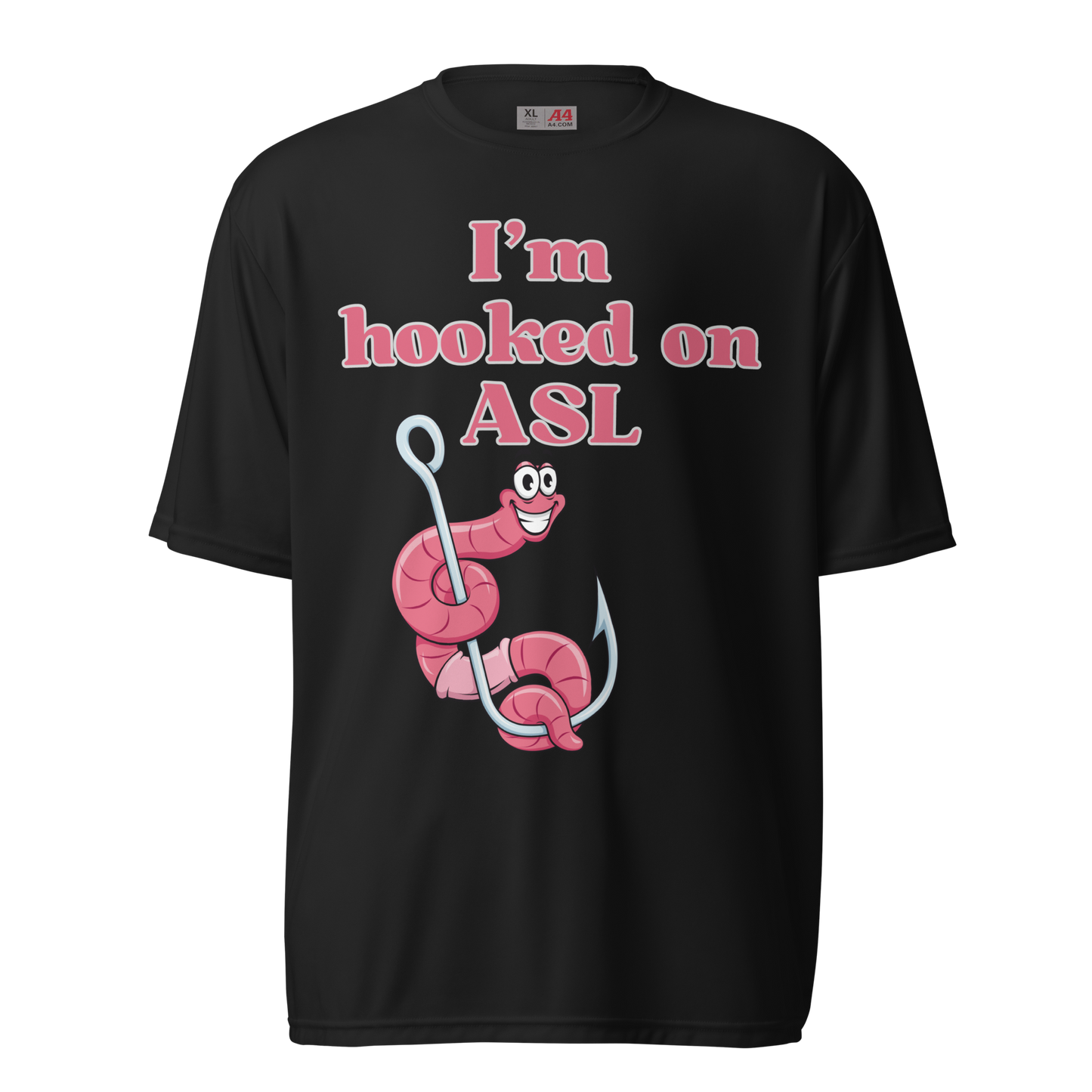 Hooked On ASL Unisex Performance T-Shirt