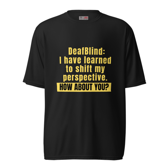 Shift My Perspective Unisex Performance T-Shirt
