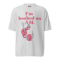 Hooked On ASL Unisex Performance T-Shirt