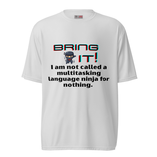 Bring It! Unisex Performance T-Shirt