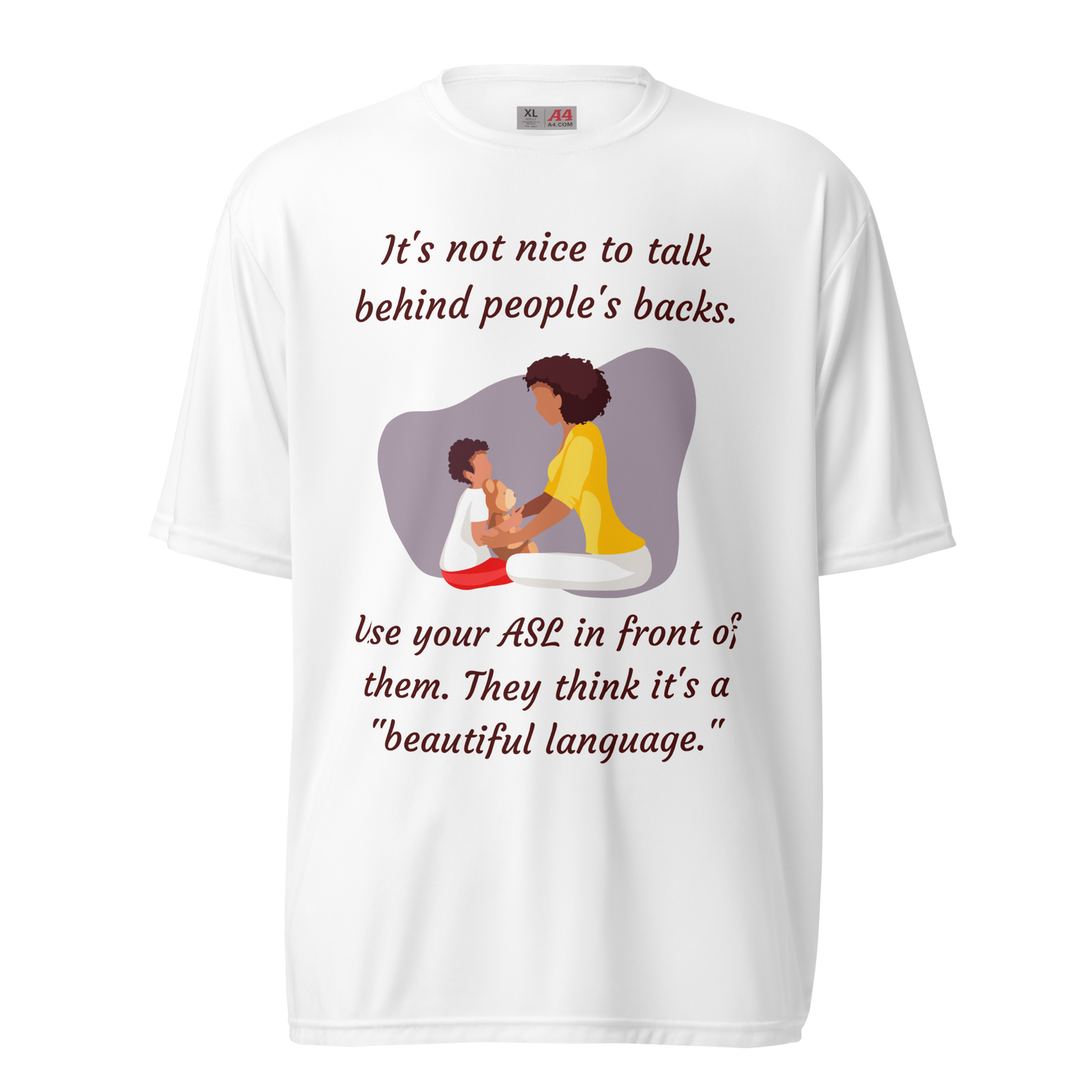 Use Your ASL Unisex Performance T-Shirt